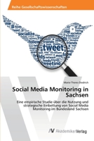 Social Media Monitoring in Sachsen 3639472357 Book Cover