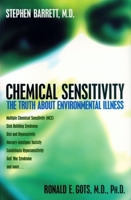 Chemical Sensitivity: The Truth About Environmental Illness (Consumer Health Library) 1573921955 Book Cover