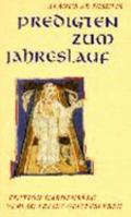 Predigten zum Jahreslauf. Lateinisch - Deutsch. 3772516289 Book Cover