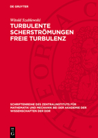 Turbulente Scherströmungen Freie Turbulenz 3112761324 Book Cover