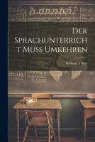 Der Sprachunterricht Muss Umkehren 1021891150 Book Cover