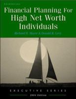 Financial Planning For High Net Worth Individuals 1587982323 Book Cover