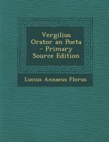 Vergilius Orator an Poeta 1021732281 Book Cover