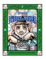 The Bubble Maker B08FP167ZB Book Cover