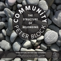 Community, Third Edition: The Structure of Belonging B0GMYDQD2R Book Cover