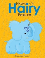 Harrison's Hairy Problem B08JRJ6B4B Book Cover