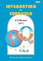 Integrating the Curricula: A Collections 0932935370 Book Cover