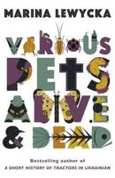 Various Pets Alive and Dead 0241965276 Book Cover