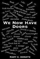 WE NOW HAVE DOORS 142085321X Book Cover