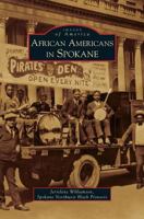 African Americans in Spokane 0738570117 Book Cover