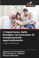 L'importanza della famiglia nel processo di insegnamento-apprendimento (Italian Edition) 6208338913 Book Cover