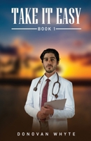 Take It Easy 1 B0BPQ7Z1SN Book Cover