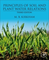 Principles of Soil and Plant Water Relations 0323956416 Book Cover