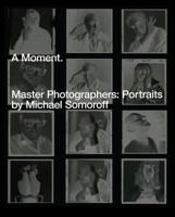 Michael Somoroff: Photographers Known 8862082118 Book Cover