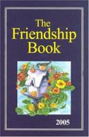 The Friendship Book 2005 0851168566 Book Cover