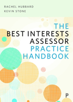 The Best Interests Assessor Practice Handbook 1447335554 Book Cover