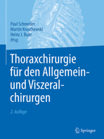 Thoraxchirurgie Fr Den Allgemein- Und Viszeralchirurgen 3662487098 Book Cover
