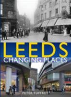 Leeds Changing Places 1912101645 Book Cover