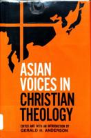 Asian Voices in Christian Theology 0883440172 Book Cover