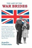 The Last of the War Brides 1412047242 Book Cover