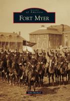 Fort Myer 0738587354 Book Cover