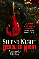 Silent Night, Deadlier Night 1835417175 Book Cover