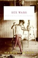 Sex Wars: A Novel of Gilded Age New York