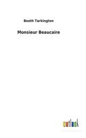 Monsieur Beaucaire a Paramount Picture 3732626520 Book Cover