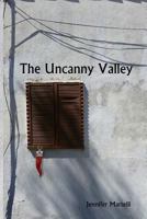 The Uncanny Valley 0996988750 Book Cover