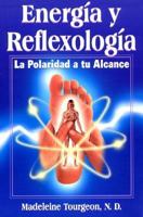 Energia y Reflexologia/ Energy and Reflexology 9706664645 Book Cover