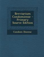 Breviarium Condomiense 1289682550 Book Cover