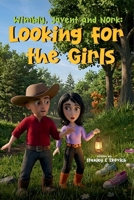 The Wimbly, Javent, & Nork: Looking for the Girls B0HBH9CXW8 Book Cover