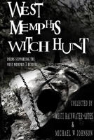 West Memphis Witch Hunt 0615157998 Book Cover