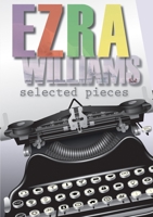 Selected Pieces 1915660629 Book Cover