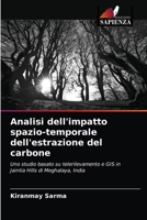 Analisi dell'impatto spazio-temporale dell'estrazione del carbone 6203373117 Book Cover