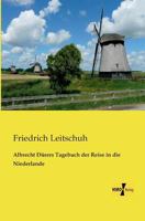 Albrecht Durers Tagebuch Der Reise in Die Niederlande 395738236X Book Cover