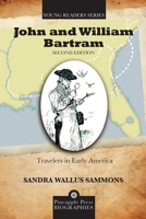 John and William Bartram: Travelers in Early America 1561647853 Book Cover