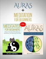 Auras & Meditation: 2 in 1 Bundle - Close Your Eyes and Feel The Energy 1952117364 Book Cover
