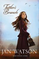 Tattler's Branch 1414339151 Book Cover