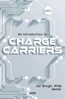 An Introduction to Charge Carriers null Book Cover