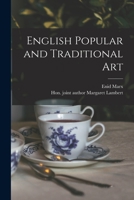 English Popular and Traditional Art 1013896815 Book Cover