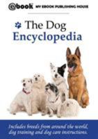 The Dog Encyclopedia 6069316266 Book Cover