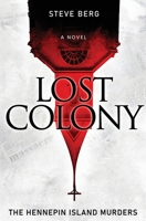 Lost Colony: The Hennepin Island Murders B0CG2NWZKZ Book Cover
