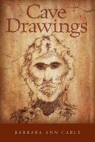 Cave Drawings 0997626100 Book Cover