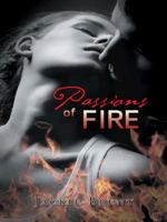Passions of Fire 1496927109 Book Cover