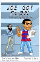 Joe Got Flow 1727128354 Book Cover