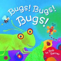 Bugs! Bugs! Bugs! 0811822389 Book Cover