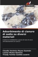 Adsorbimento di cianuro di sodio su diversi materiali 6205370972 Book Cover