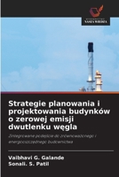 Strategie planowania i projektowania budynków o zerowej emisji dwutlenku wegla (Polish Edition) 6630287126 Book Cover
