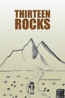Thirteen Rocks 1496935756 Book Cover